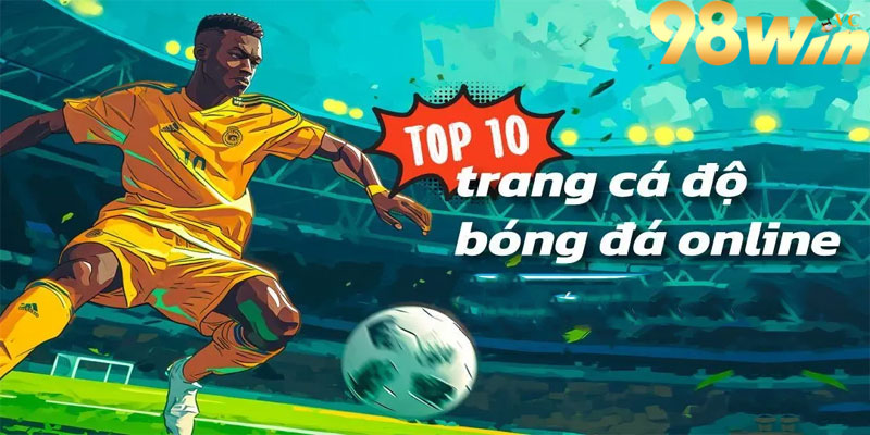 Bí kíp thắng kèo châu á tại nhà cái 98win